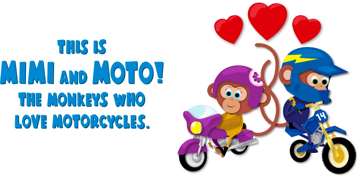 The Adventures of Mimi and Moto: The Motorcycle Monkeys